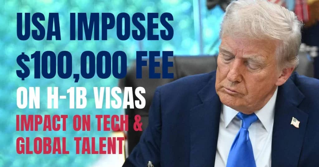 U.S. $100,000 H-1B Visa Fee Sparks Panic, Clarification and Global Concerns