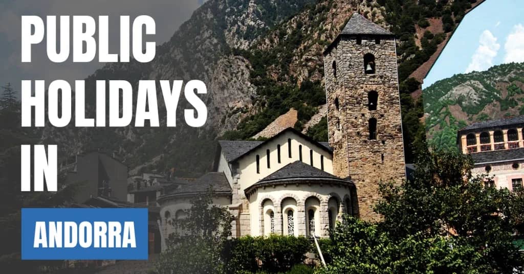 Public Holidays in Andorra 2026 – Catholic, National & Bank Holidays