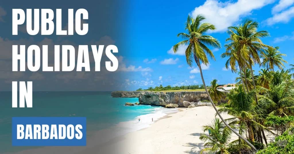 Public Holidays in Barbados 2026 – National & Caribbean Holidays