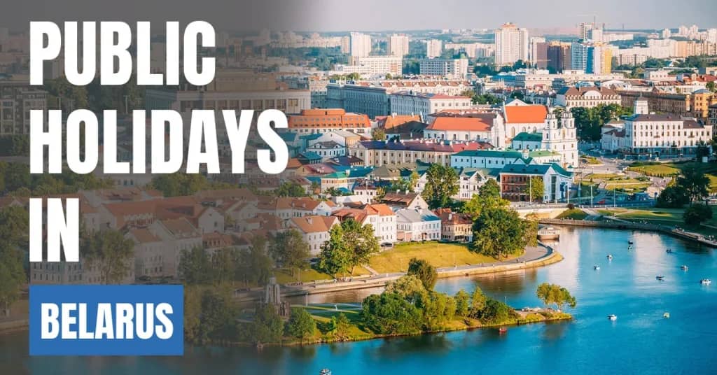 Public Holidays in Belarus 2026 – National & Cultural Observances