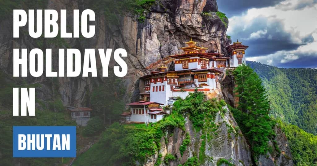Public Holidays in Bhutan 2026 – Buddhist, National & Public Holidays