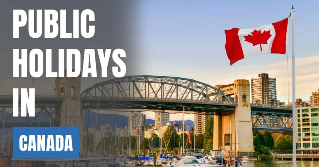 Public Holidays in Canada 2026 – Federal, Provincial & Public Holidays