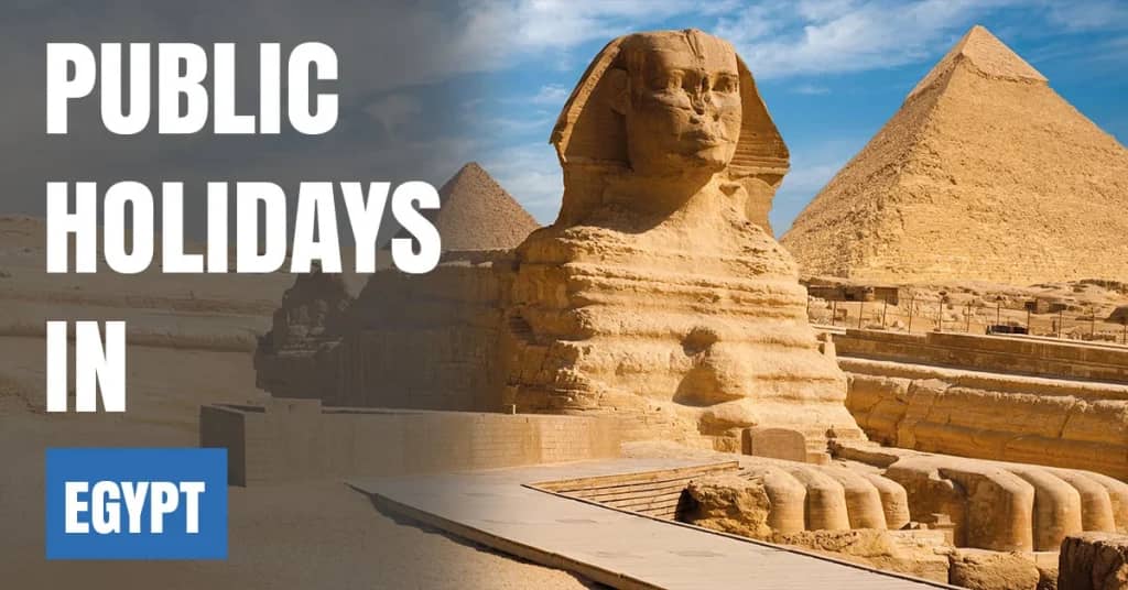 Public Holidays in Egypt 2026 – Islamic, National & Public Holidays