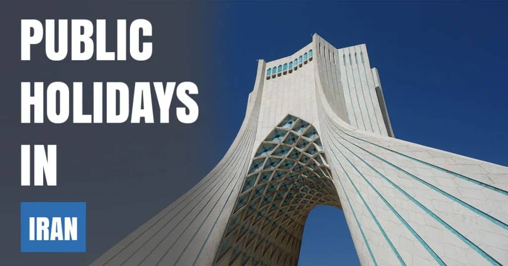 Public Holidays in Iran 2026 – Islamic, National & Public Holidays