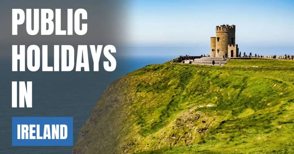 Public Holidays in Ireland 2026 – Bank, National & Christian Days