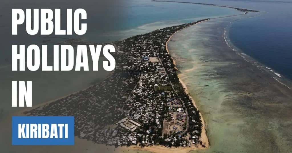 Public Holidays in Kiribati 2026 – National & Cultural Holidays