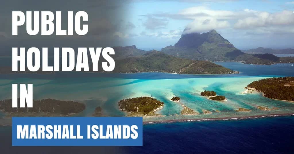 Public Holidays in Marshall Islands 2026 – National & Cultural Days
