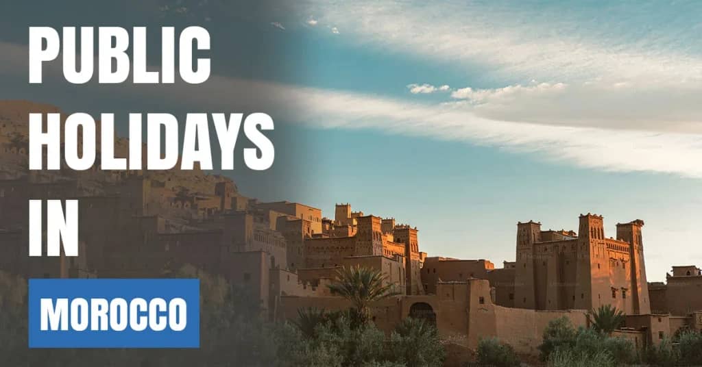 Public Holidays in Morocco 2026 – Islamic & National Holidays