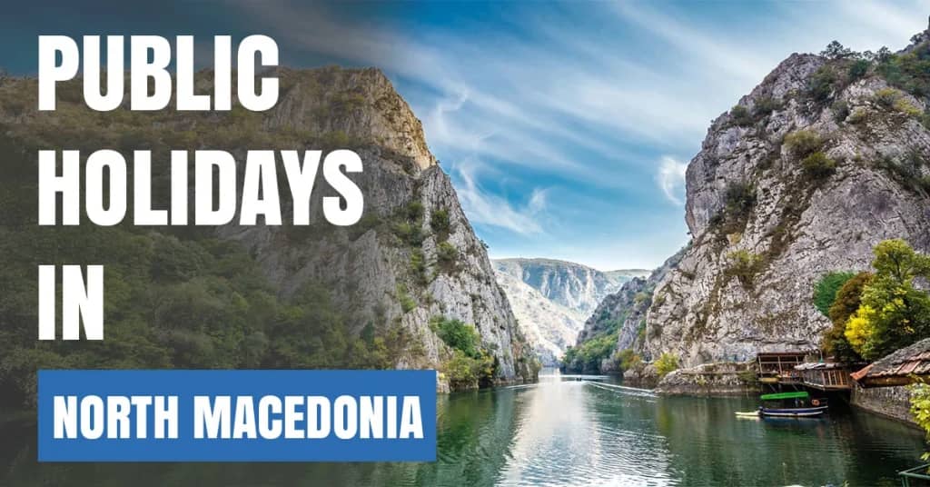 Public Holidays in North Macedonia 2026 – National & Religious Days