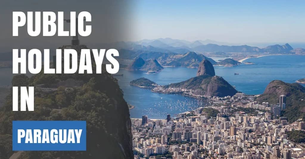 Public Holidays in Paraguay 2026 – National & Public Holidays