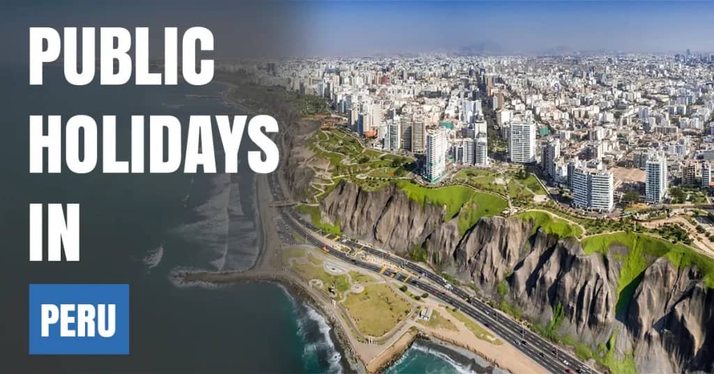 Public Holidays in Peru 2026 – National & Public Celebrations