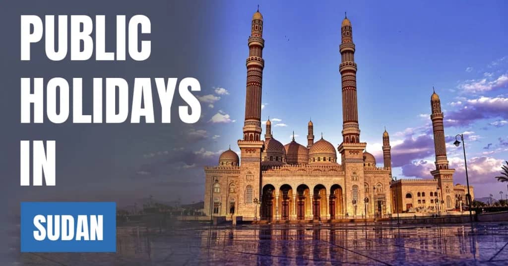 Public Holidays in Sudan 2026 – Islamic & National Holidays