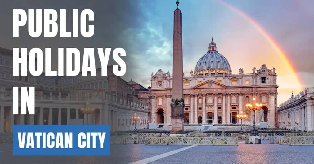 Public Holidays in Vatican City 2026 – Catholic & Papal Holidays