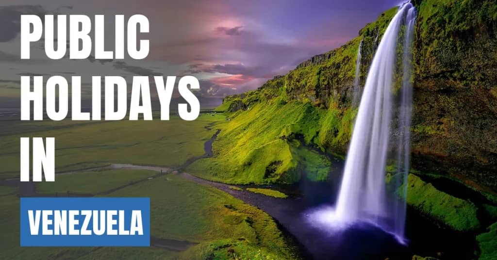 Public Holidays in Venezuela 2026 – National & Public Holidays