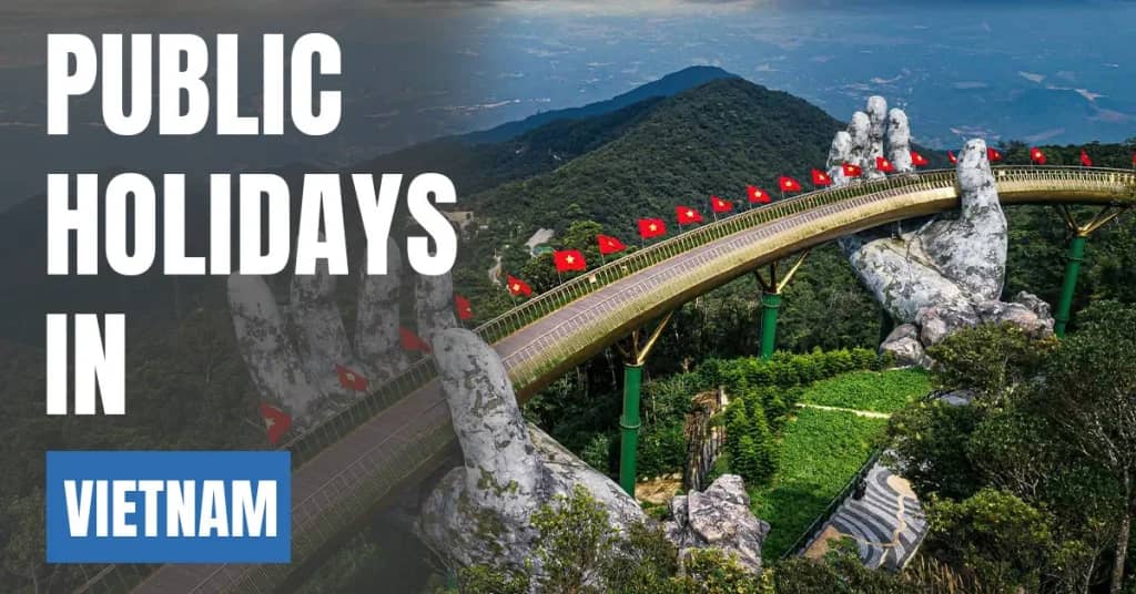 Public Holidays in Vietnam 2026 – National & Cultural Days