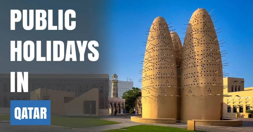Public Holidays in Qatar 2026 – Islamic & National Holidays