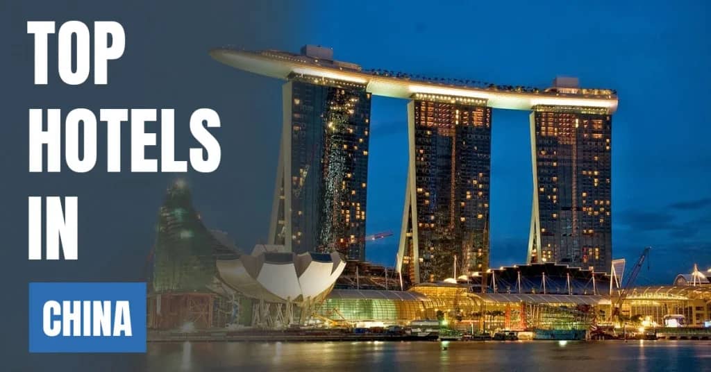 Best Hotels in China – Top Luxury & Budget Stays