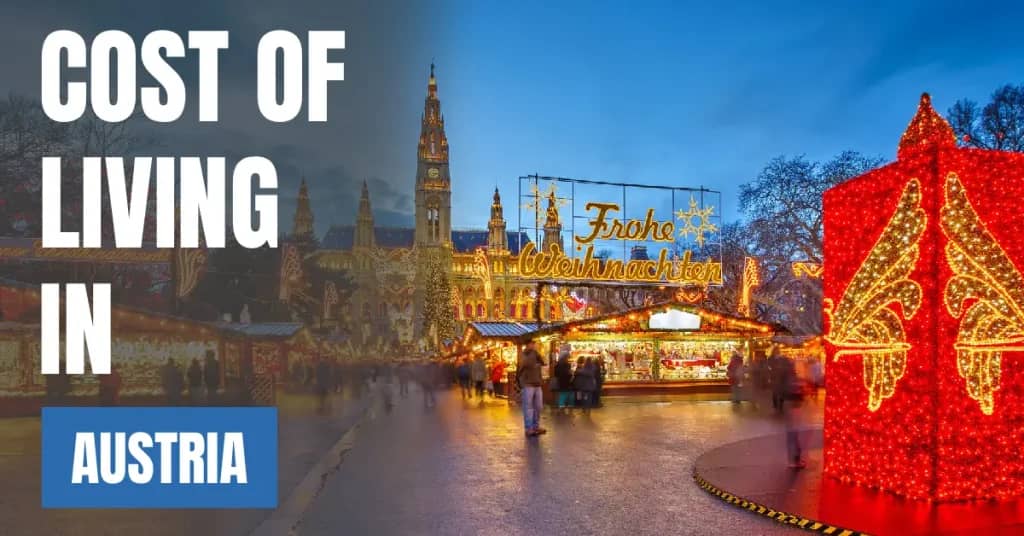 Cost of Living in Austria 2026: Rent, Prices, Salaries and Monthly Budgets