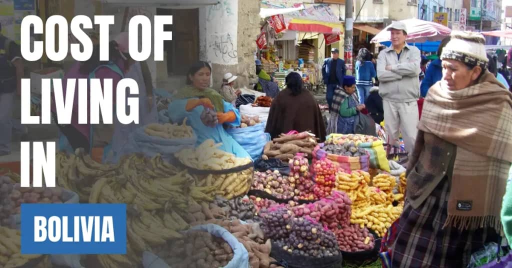 Cost of Living in Bolivia 2026: Rent, Salaries and Monthly Expenses