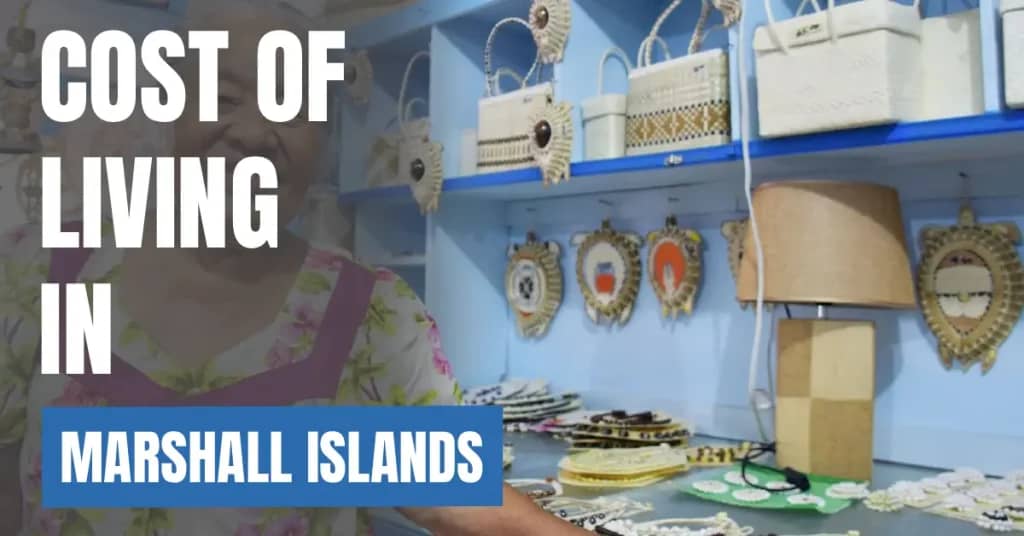 Cost of Living in Marshall Islands 2026 Guide for Expats and Travelers