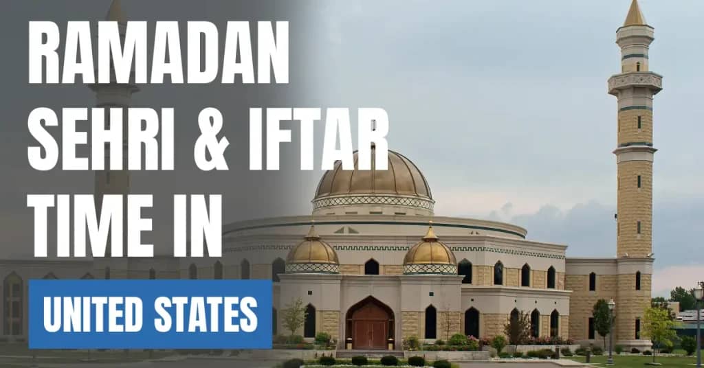 Ramadan Sehri & Iftar Time in United States 2026 – Today Calendar & Fasting Schedule