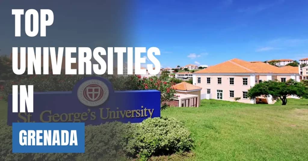 Top Universities in Grenada for Local & International Students