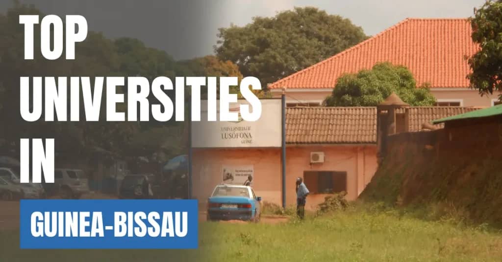 Top Universities in Guinea-Bissau for Local & International Students