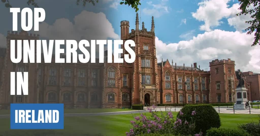 Top Universities in Ireland for Local & International Students