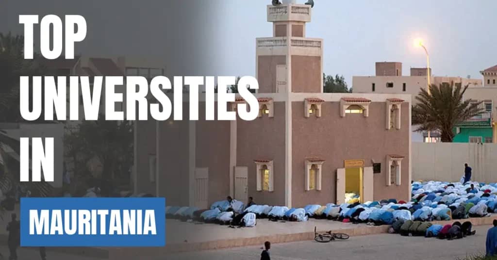 Top Universities in Mauritania for Local & International Students