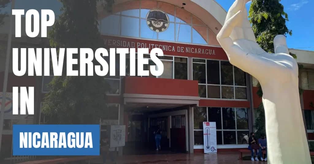 Top Universities in Nicaragua 2026–2027: Rankings, Costs and Student Guide