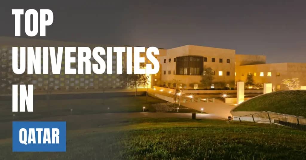 Top Universities in Qatar for Local & International Students