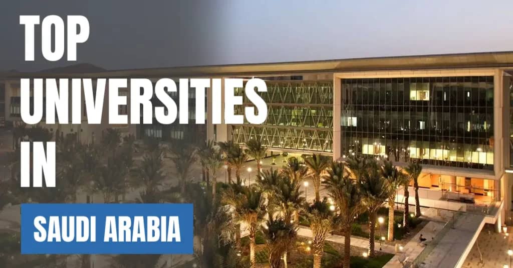 Top Universities in Saudi Arabia for Local & International Students