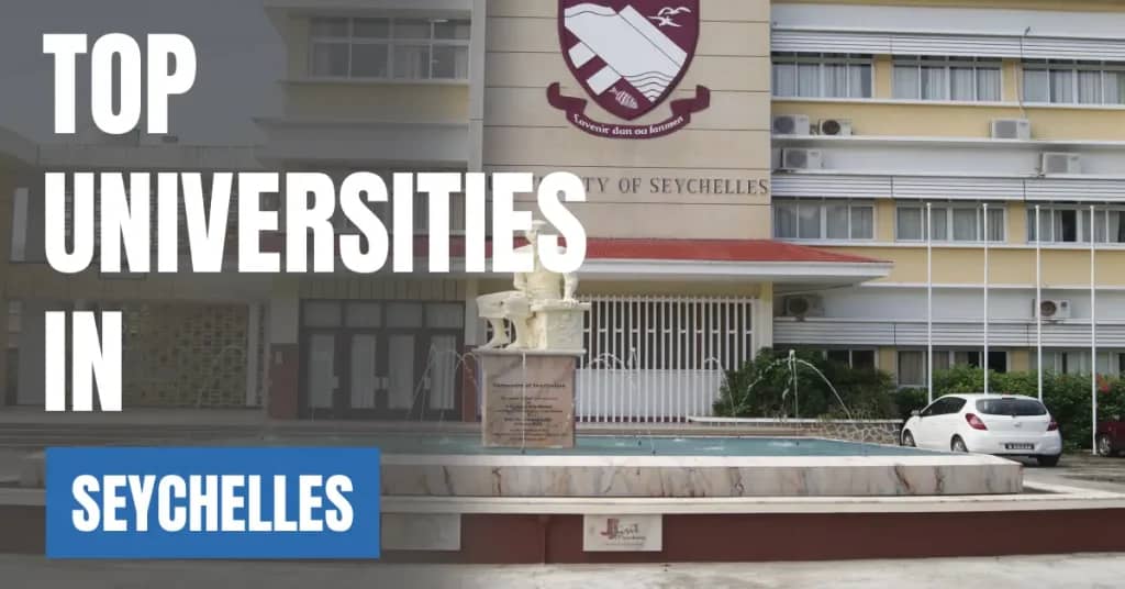 Top Universities in Seychelles for Local & International Students