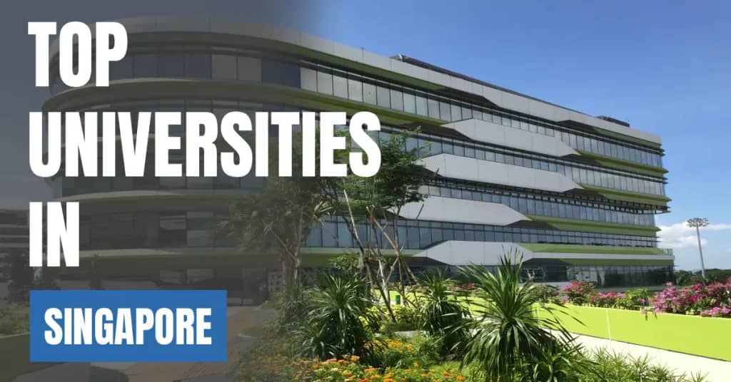 Top Universities in Singapore for Local & International Students