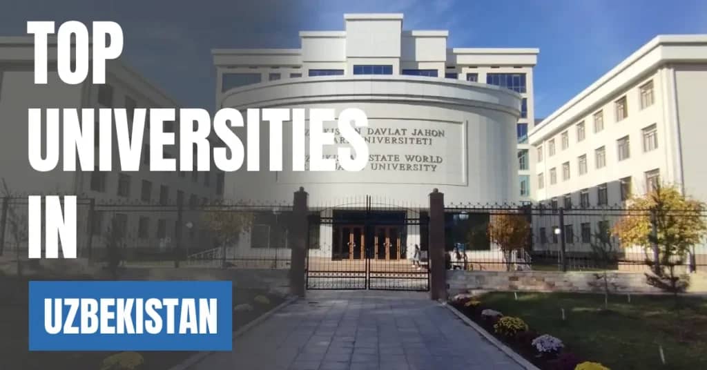Top Universities in Uzbekistan for Local & International Students