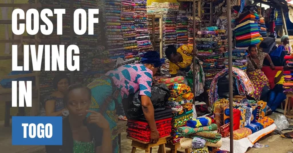Cost of Living in Togo 2026 Guide for Expats and Travelers