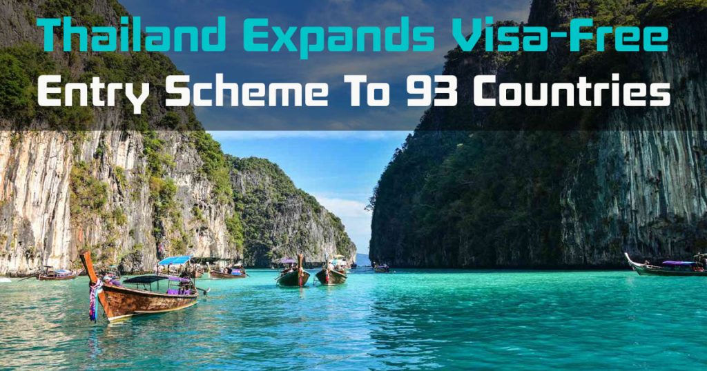 Thailand Expands Visa-Free Entry Scheme to 93 Countries