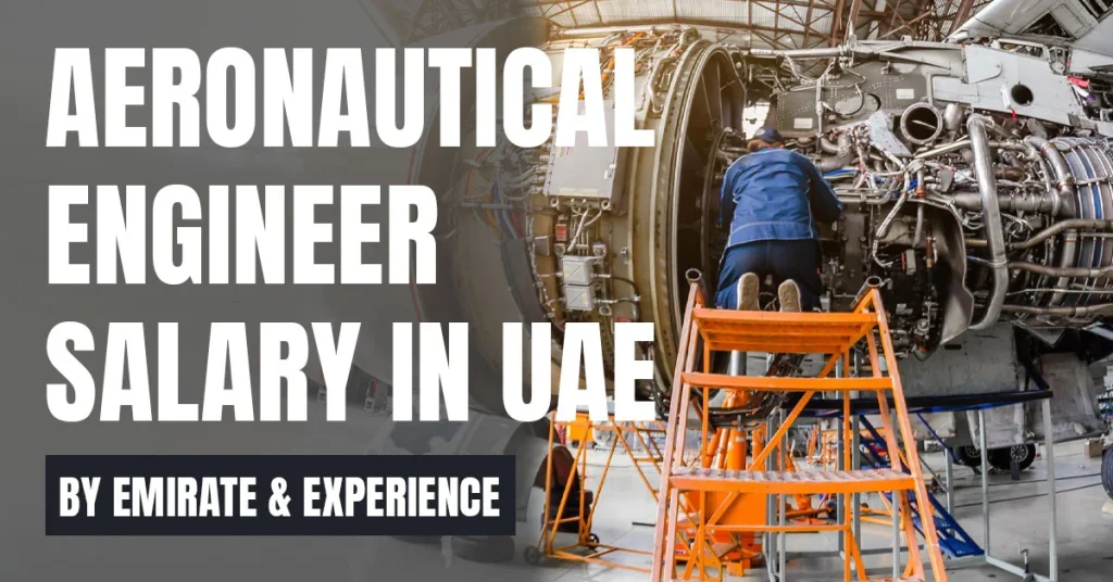 Aeronautical Engineer Salary in UAE