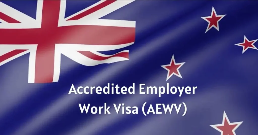 New Zealand – Accredited Employer Work Visa (AEWV) visaboards