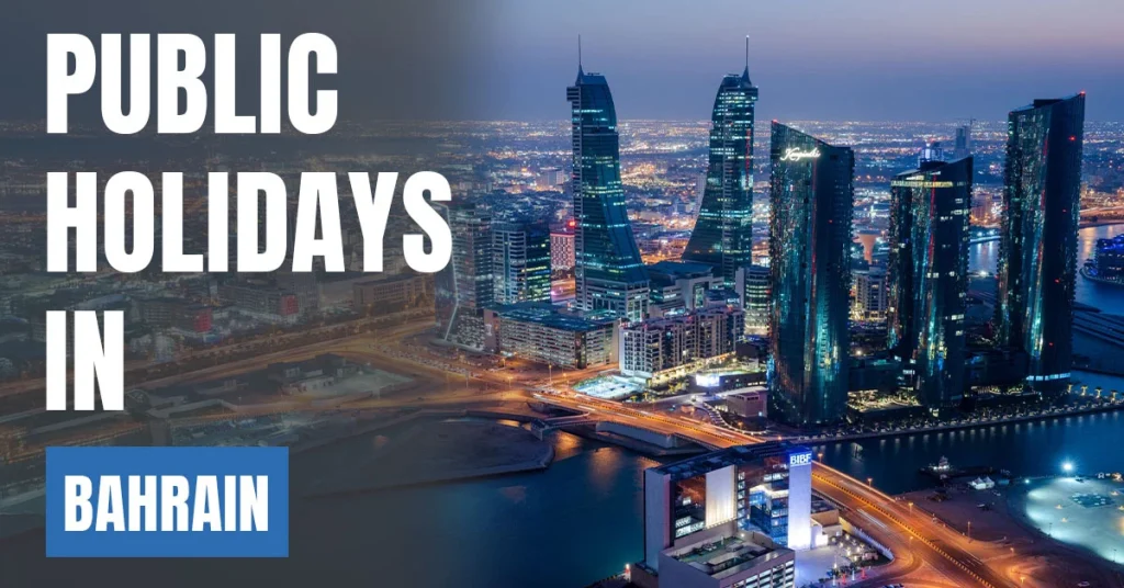 Public Holidays in Bahrain Visaboards