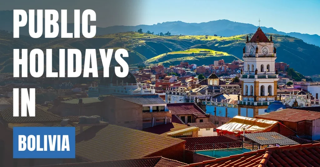 Public Holidays in Bolivia Visaboards