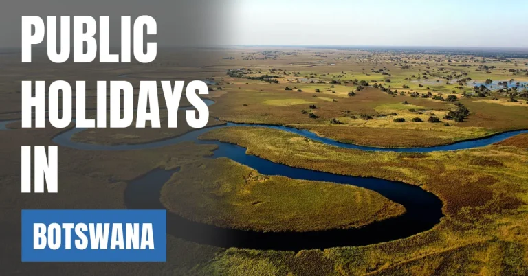 Public Holidays in Botswana 2025 – National & Religious Calendar