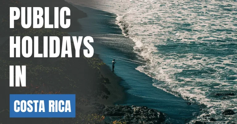 Public Holidays in Costa Rica 2025 – National & Religious Calendar