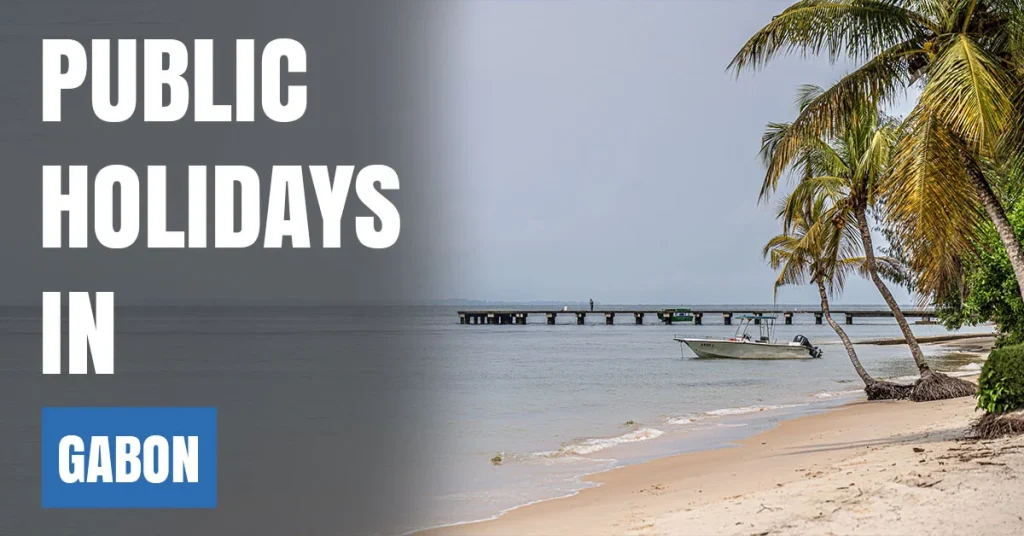 Public Holidays in Gabon Visaboards