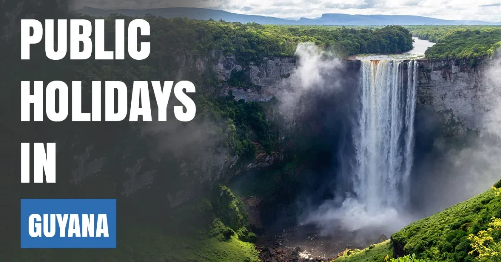 Public Holidays in Guyana Visaboards