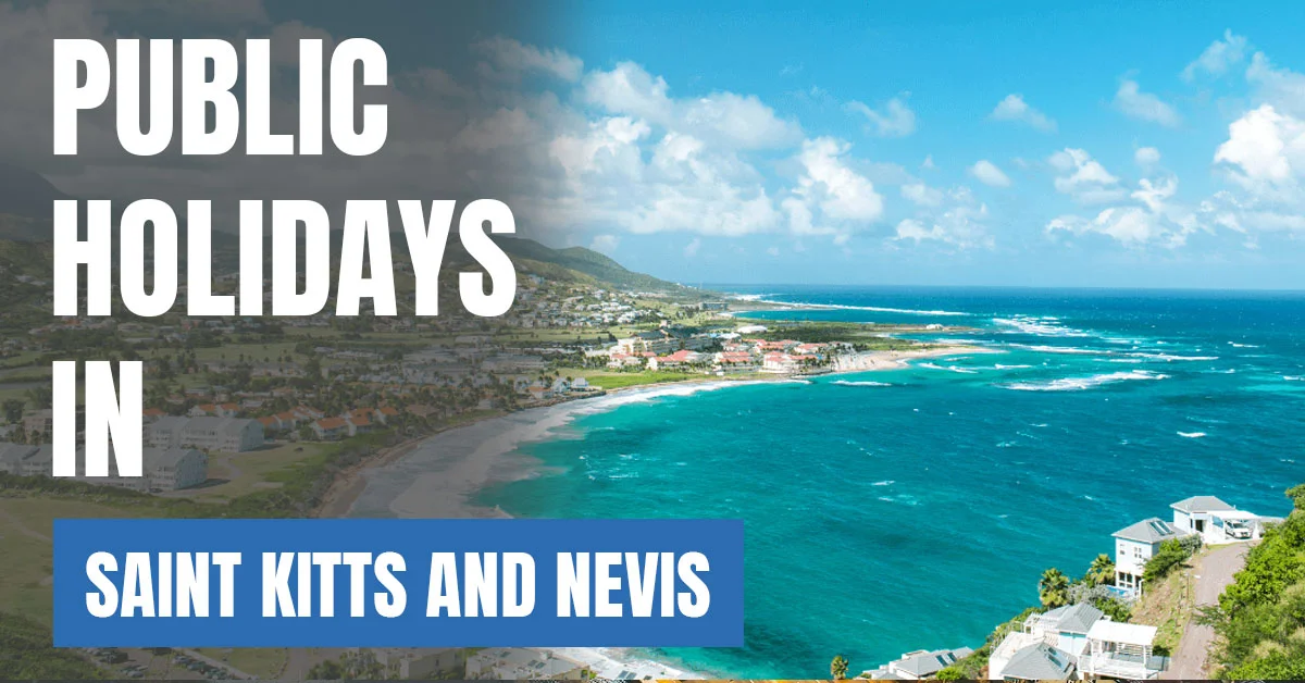 Public Holidays in Saint Kitts and Nevis
