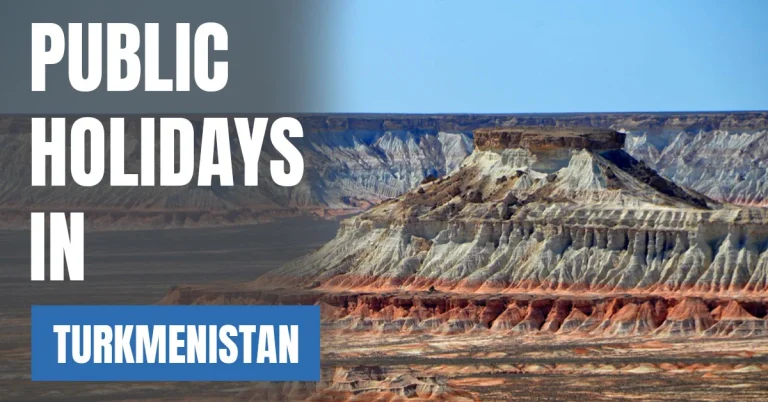 Public Holidays in Turkmenistan