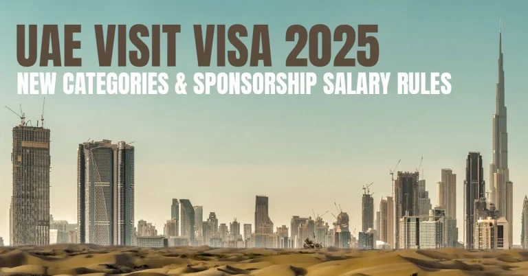 UAE Visit Visa 2025: New Categories, Sponsorship Salary Rules & Humanitarian Permits Explained
