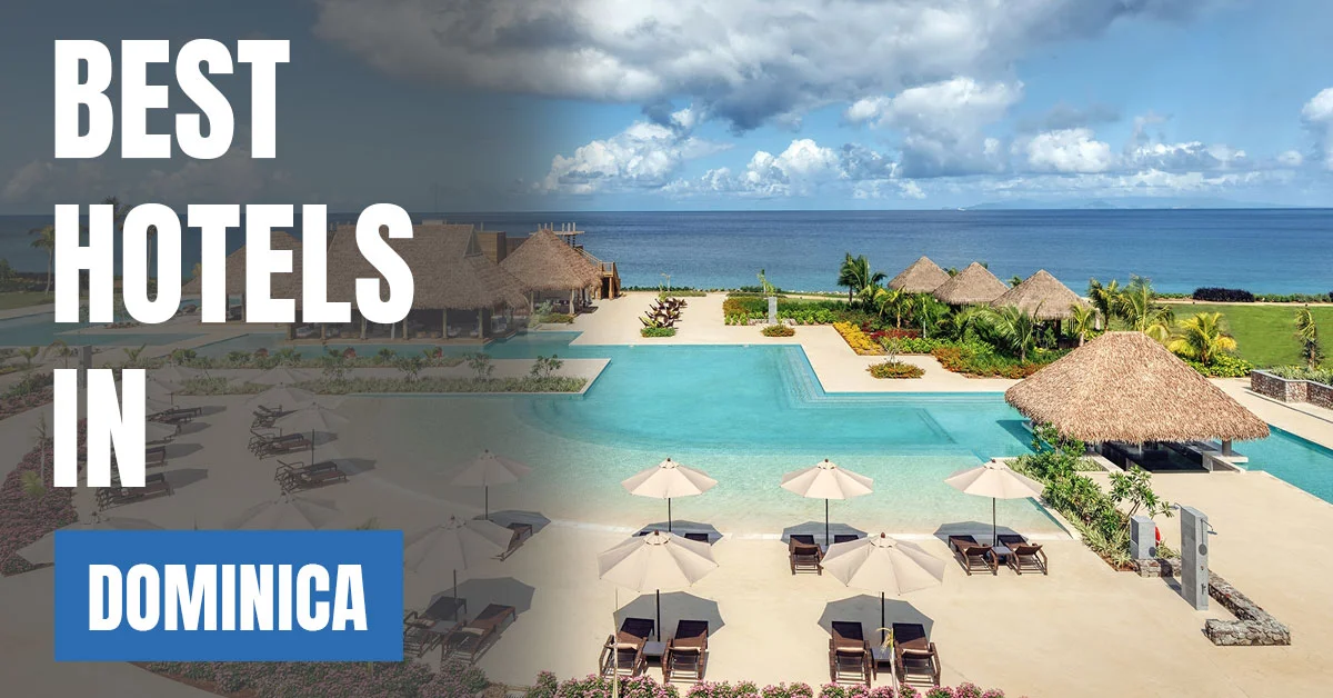 Best Hotels in Dominica