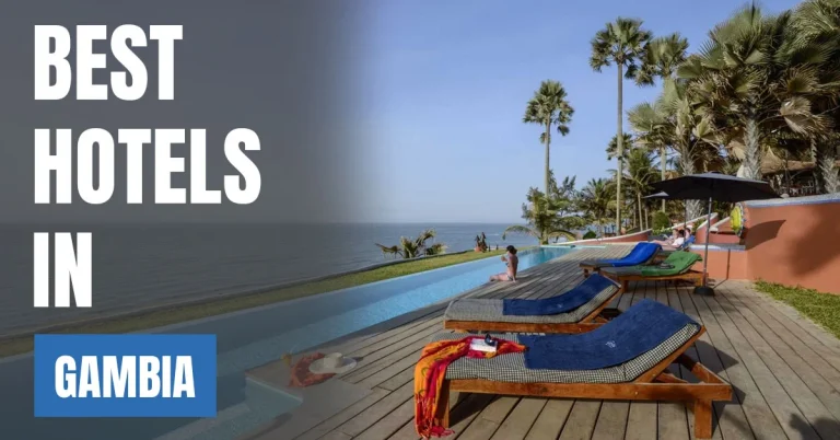 Best Hotels in Gambia